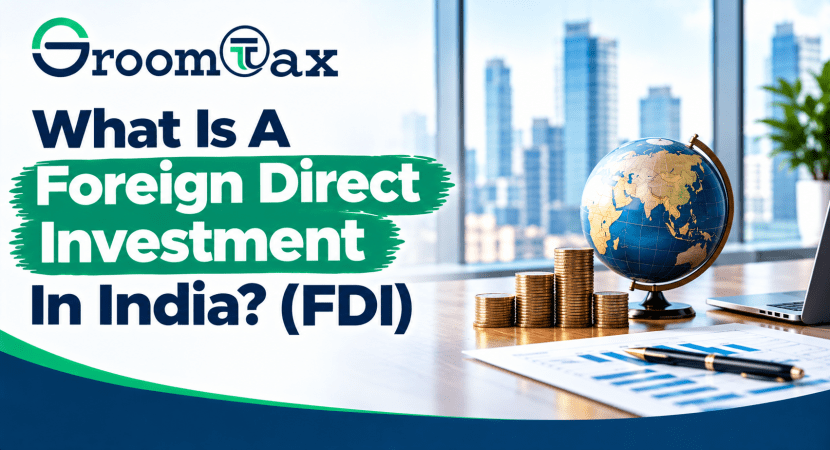 What Is A Foreign Direct Investment In India? (FDI)